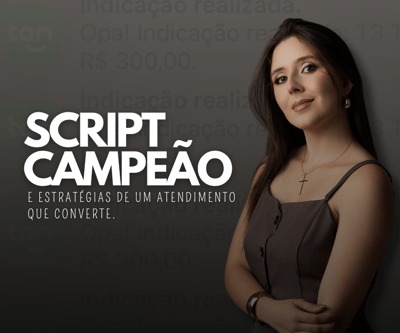 SCRIPT CAMPEÃO DA TON: ESTRATÉGIA COMPLETA